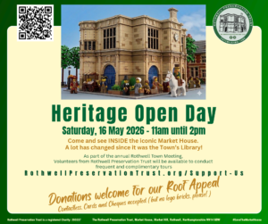 Heritage Open Day Rothwell Preservation Trust 16 May 2026 11am-2pm FREE Tours